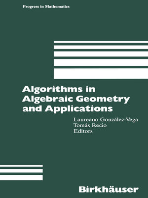 cover image of Algorithms in Algebraic Geometry and Applications